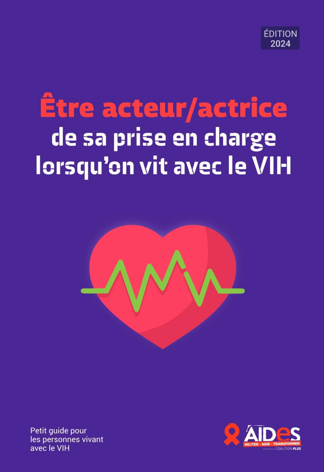 Etre acteur/actrice de sa prise en charge lorsqu'on vit avec le VIH